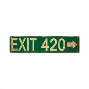 Metal Tin Sign (4''x16''/10cm*40cm) EXIT 420..NWT